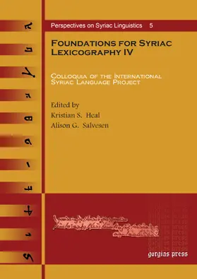 Heal / Salvesen |  Foundations for Syriac Lexicography IV | eBook | Sack Fachmedien