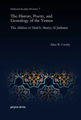 Crosby |  The History, Poetry, and Genealogy of the Yemen | eBook | Sack Fachmedien