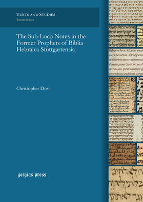 Dost |  The Sub-Loco Notes in the Former Prophets of Biblia Hebraica Stuttgartensia | eBook | Sack Fachmedien
