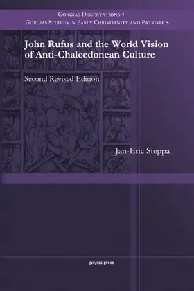 Steppa |  John Rufus and the World Vision of Anti-Chalcedonean Culture | eBook | Sack Fachmedien