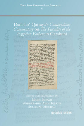 Kozah / Abu-Husayn / Mourad |  Dadisho' Qatraya’s Compendious Commentary on The Paradise of the Egyptian Fathers | eBook | Sack Fachmedien