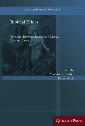 Zehnder / Wick |  Biblical Ethics | eBook | Sack Fachmedien