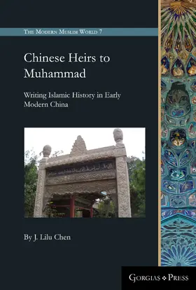 Chen |  Chinese Heirs to Muhammad | eBook | Sack Fachmedien