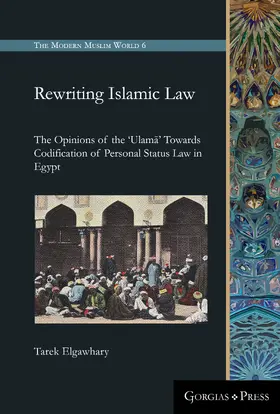 Elgawhary |  Rewriting Islamic Law | eBook | Sack Fachmedien