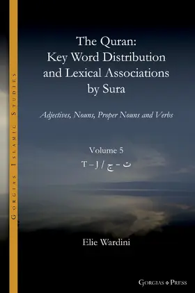 Wardini |  The Quran. Key Word Distribution and Lexical Associations by Sura | eBook | Sack Fachmedien