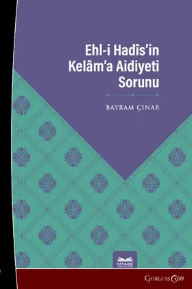 Çinar |  The Problem of Ahl al-Hadith's Belonging to Kalam | eBook | Sack Fachmedien