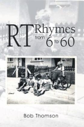 Thomson |  Rt Rhymes from 6 to 60 | eBook | Sack Fachmedien