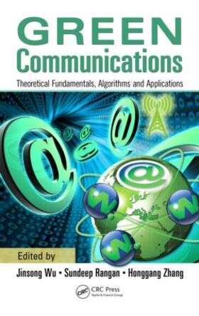 Wu / Rangan / Zhang |  Green Communications | Buch |  Sack Fachmedien