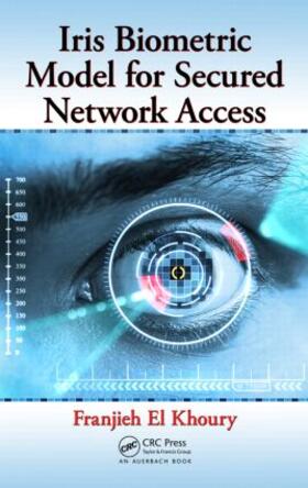 Khoury |  Iris Biometric Model for Secured Network Access | Buch |  Sack Fachmedien