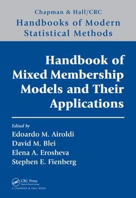 Airoldi / Blei / Erosheva |  Handbook of Mixed Membership Models and Their Applications | Buch |  Sack Fachmedien
