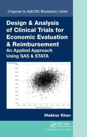 Khan |  Design & Analysis of Clinical Trials for Economic Evaluation & Reimbursement | Buch |  Sack Fachmedien