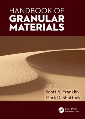 Franklin / Shattuck |  Handbook of Granular Materials | Buch |  Sack Fachmedien