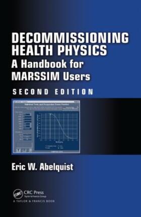 Abelquist |  Decommissioning Health Physics | Buch |  Sack Fachmedien