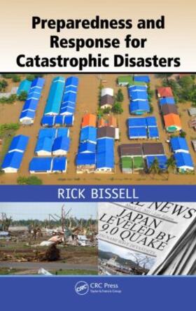 Bissell / Jensen / Feldman-Jensen |  Preparedness and Response for Catastrophic Disasters | Buch |  Sack Fachmedien