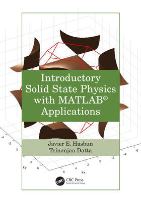 Hasbun / Datta |  Introductory Solid State Physics with MATLAB Applications | Buch |  Sack Fachmedien