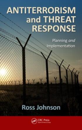 Johnson |  Antiterrorism and Threat Response | Buch |  Sack Fachmedien