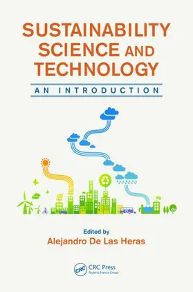 De Las Heras |  Sustainability Science and Technology | Buch |  Sack Fachmedien