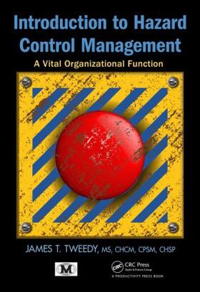 Tweedy |  Introduction to Hazard Control Management | Buch |  Sack Fachmedien