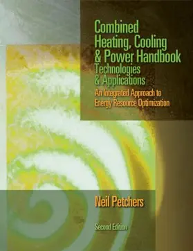 Petchers |  Combined Heating, Cooling & Power Handbook | Buch |  Sack Fachmedien