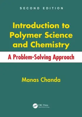 Chanda |  Introduction to Polymer Science and Chemistry | Buch |  Sack Fachmedien