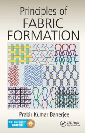 Banerjee |  Principles of Fabric Formation | Buch |  Sack Fachmedien