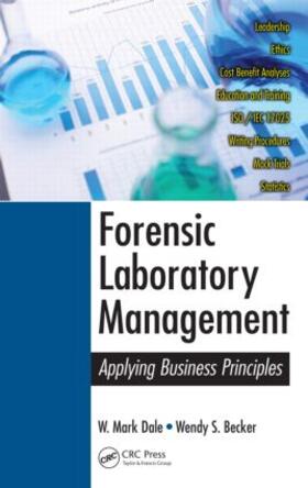 Dale / Becker |  Forensic Laboratory Management | Buch |  Sack Fachmedien