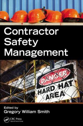 Smith |  Contractor Safety Management | Buch |  Sack Fachmedien