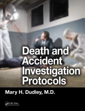 Dudley |  Death and Accident Investigation Protocols | Buch |  Sack Fachmedien