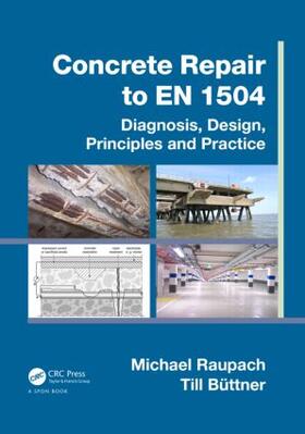 Raupach / Büttner |  Concrete Repair to EN 1504 | Buch |  Sack Fachmedien