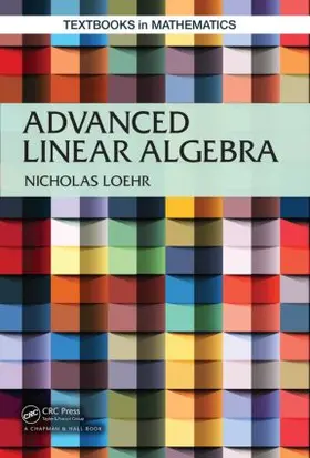 Loehr |  Advanced Linear Algebra | Buch |  Sack Fachmedien