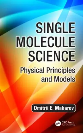 Makarov |  Single Molecule Science | Buch |  Sack Fachmedien