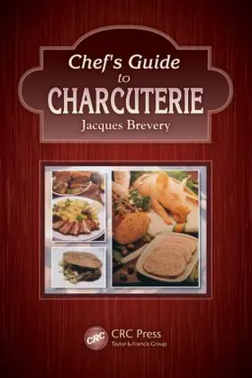 Brevery |  Chef's Guide to Charcuterie | Buch |  Sack Fachmedien