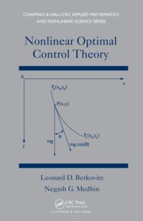 Berkovitz / Medhin |  Nonlinear Optimal Control Theory | Buch |  Sack Fachmedien