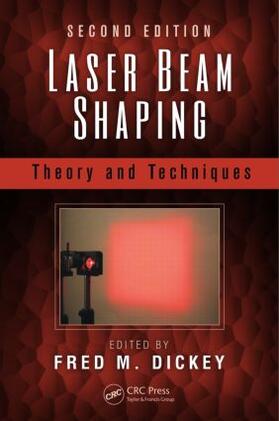 Dickey |  Laser Beam Shaping | Buch |  Sack Fachmedien