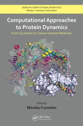 Fuxreiter |  Computational Approaches to Protein Dynamics | Buch |  Sack Fachmedien