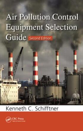 Schifftner |  Air Pollution Control Equipment Selection Guide | Buch |  Sack Fachmedien