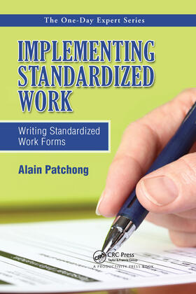 Patchong |  Implementing Standardized Work | Buch |  Sack Fachmedien