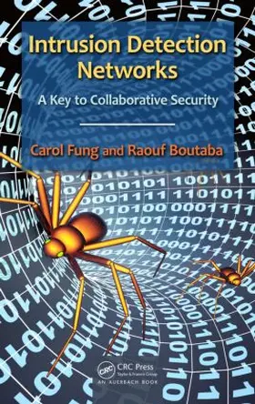 Fung / Boutaba |  Intrusion Detection Networks | Buch |  Sack Fachmedien