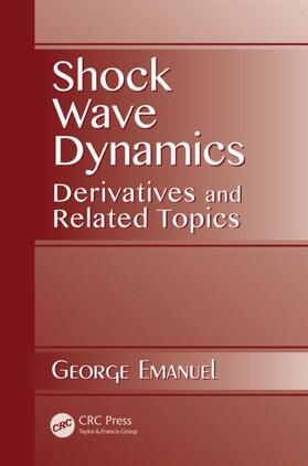 Emanuel |  Shock Wave Dynamics | Buch |  Sack Fachmedien