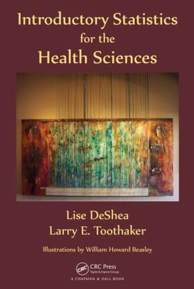 DeShea / Toothaker |  Introductory Statistics for the Health Sciences | Buch |  Sack Fachmedien
