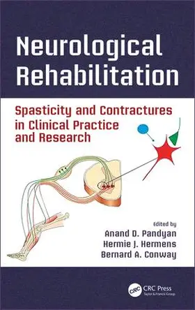 Pandyan / Hermens / Conway |  Neurological Rehabilitation | Buch |  Sack Fachmedien