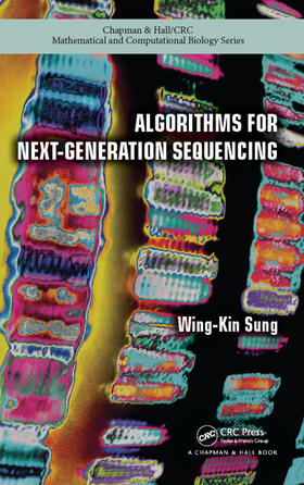 Sung |  Algorithms for Next-Generation Sequencing | Buch |  Sack Fachmedien