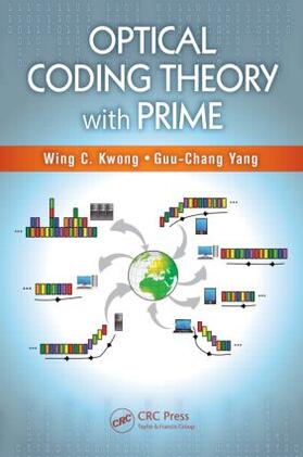Kwong / Yang |  Optical Coding Theory with Prime | Buch |  Sack Fachmedien