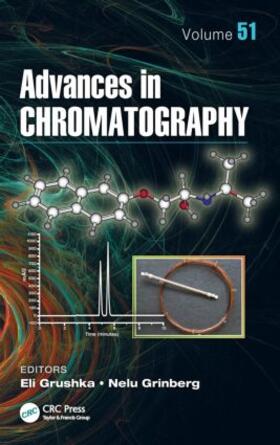 Grushka / Grinberg |  Advances in Chromatography, Volume 51 | Buch |  Sack Fachmedien