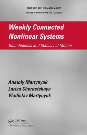 Martynyuk / Chernetskaya |  Weakly Connected Nonlinear Systems | eBook | Sack Fachmedien