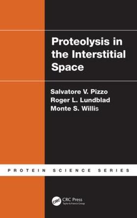 Pizzo / Lundblad / Willis |  Proteolysis in the Interstitial Space | Buch |  Sack Fachmedien