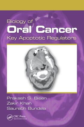 Bisen / Khan / Bundela |  Biology of Oral Cancer | Buch |  Sack Fachmedien
