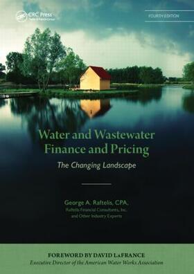 Raftelis |  Water and Wastewater Finance and Pricing | Buch |  Sack Fachmedien