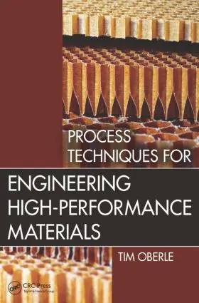 Oberle |  Process Techniques for Engineering High-Performance Materials | Buch |  Sack Fachmedien