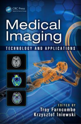 Farncombe / Iniewski |  Medical Imaging | Buch |  Sack Fachmedien